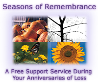 Service Providing Support During Your Annieversaries of Loss